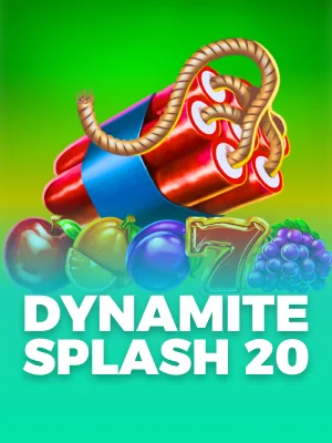 Dynamite Splash 20